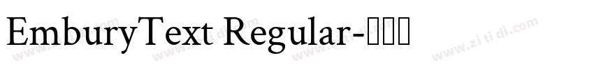 EmburyText Regular字体转换